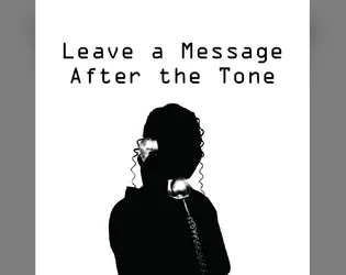 Leave a Message After the Tone
