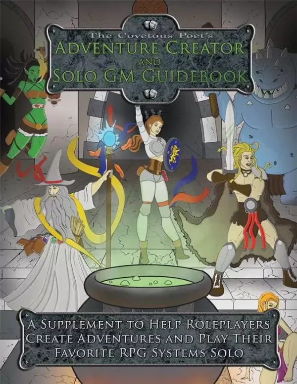 The Covetous Poet's Adventure Creator and Solo GM Guidebook