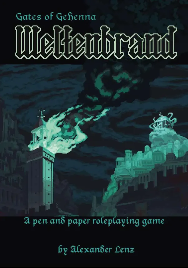 Gates of Gehenna: Weltenbrand
