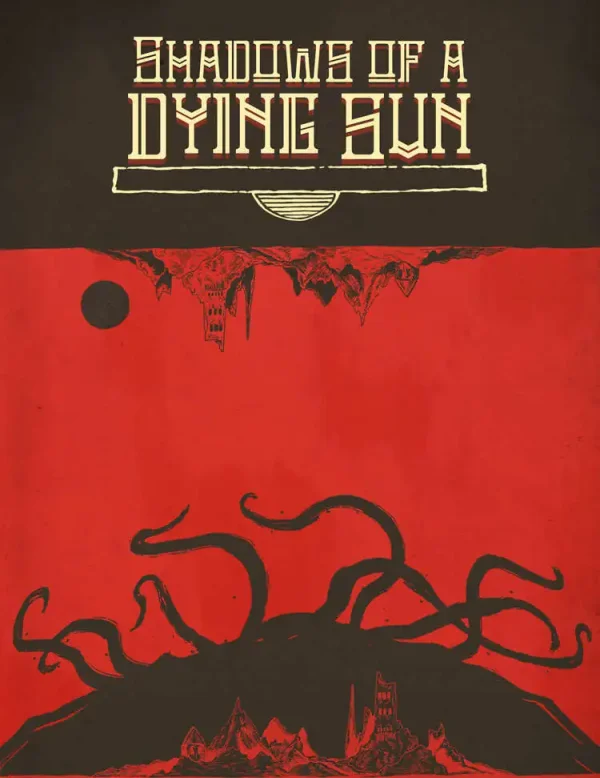Shadows of a Dying Sun