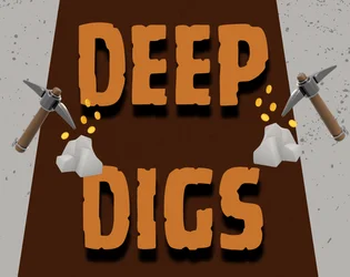 Deep Digs!