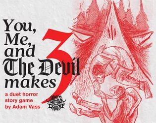 You And Me And The Devil Makes Three