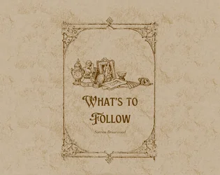 What’s to Follow