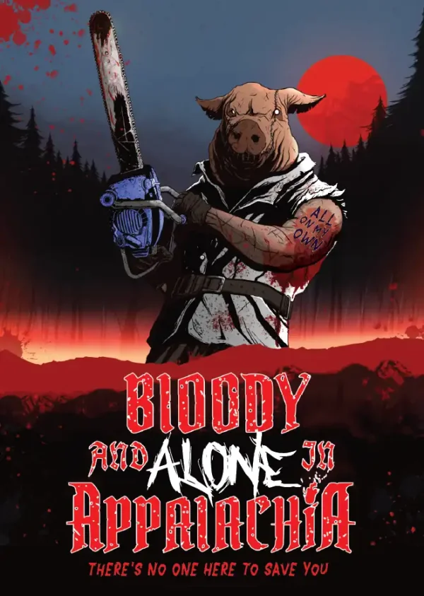 Bloody and Alone in Appalachia