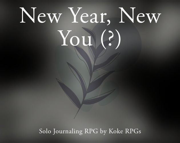 New Year, New You (?)