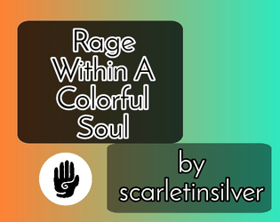 Rage Within A Colorful Soul