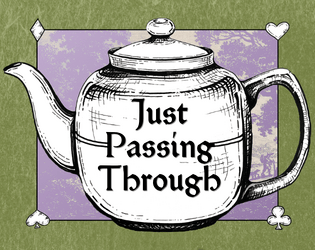 Just Passing Through