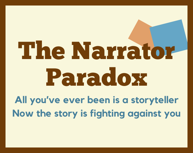 The Narrator Paradox