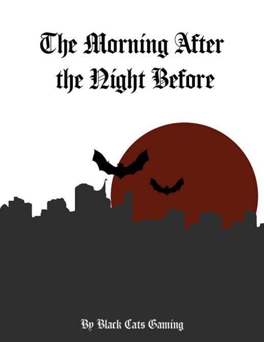 The Morning After the Night Before