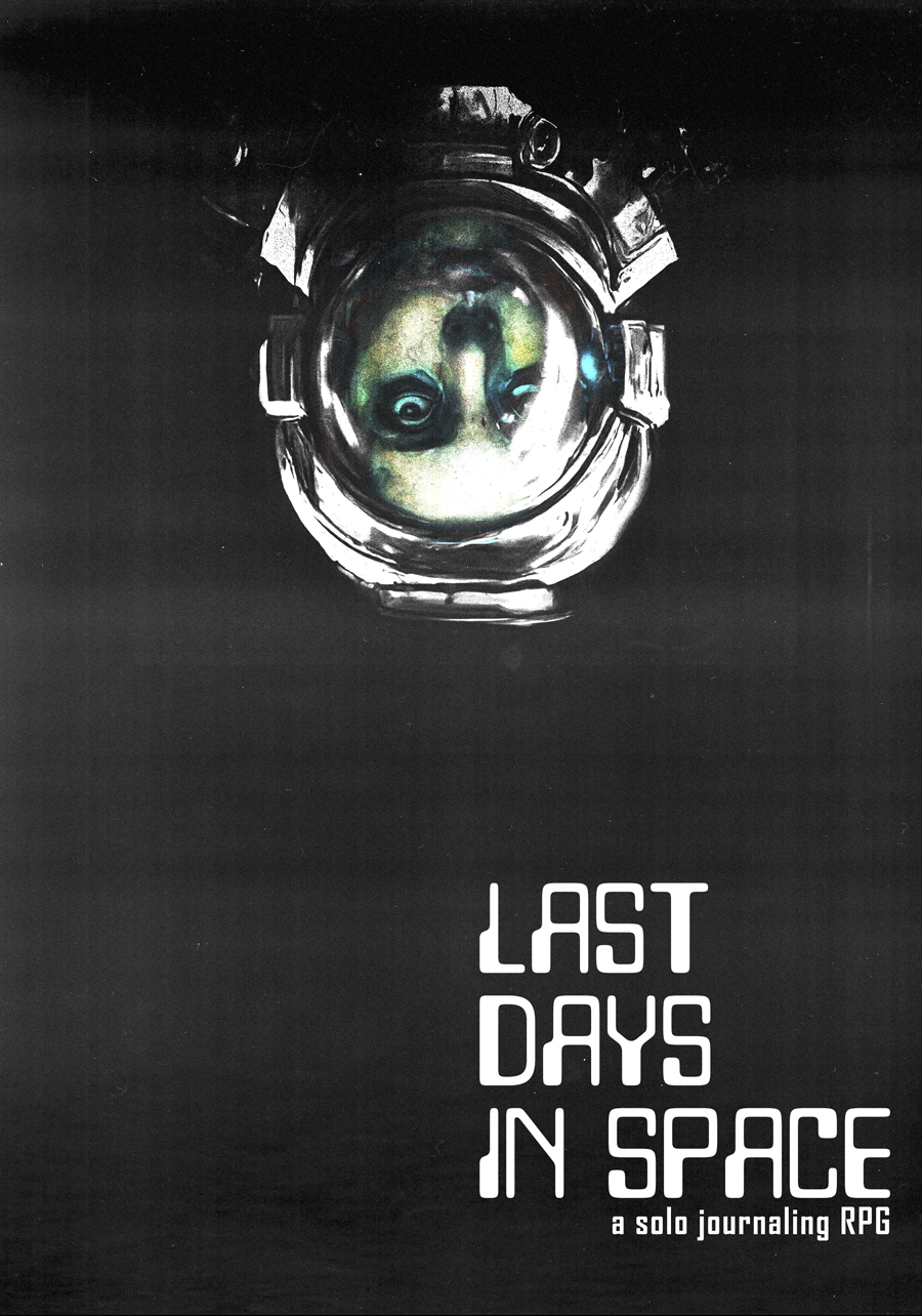 Last Days in Space: A Solo Journaling RPG