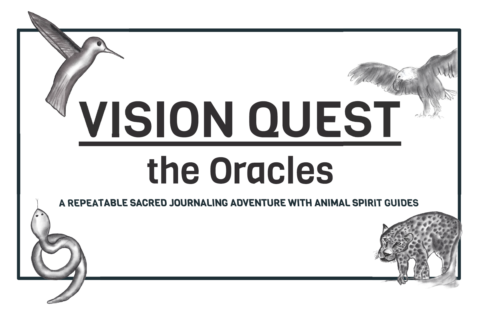Vision Quest: The Oracles