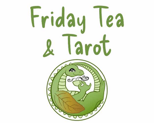 Friday Afternoon Tea &amp; Tarot