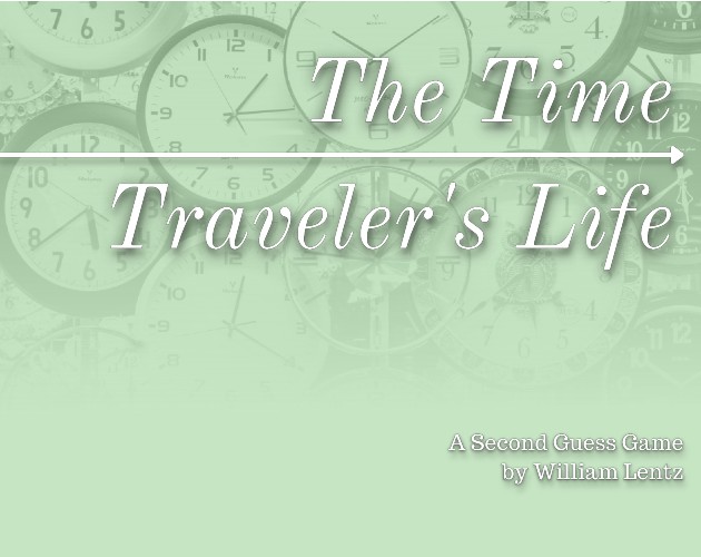 The Time Travelers Life