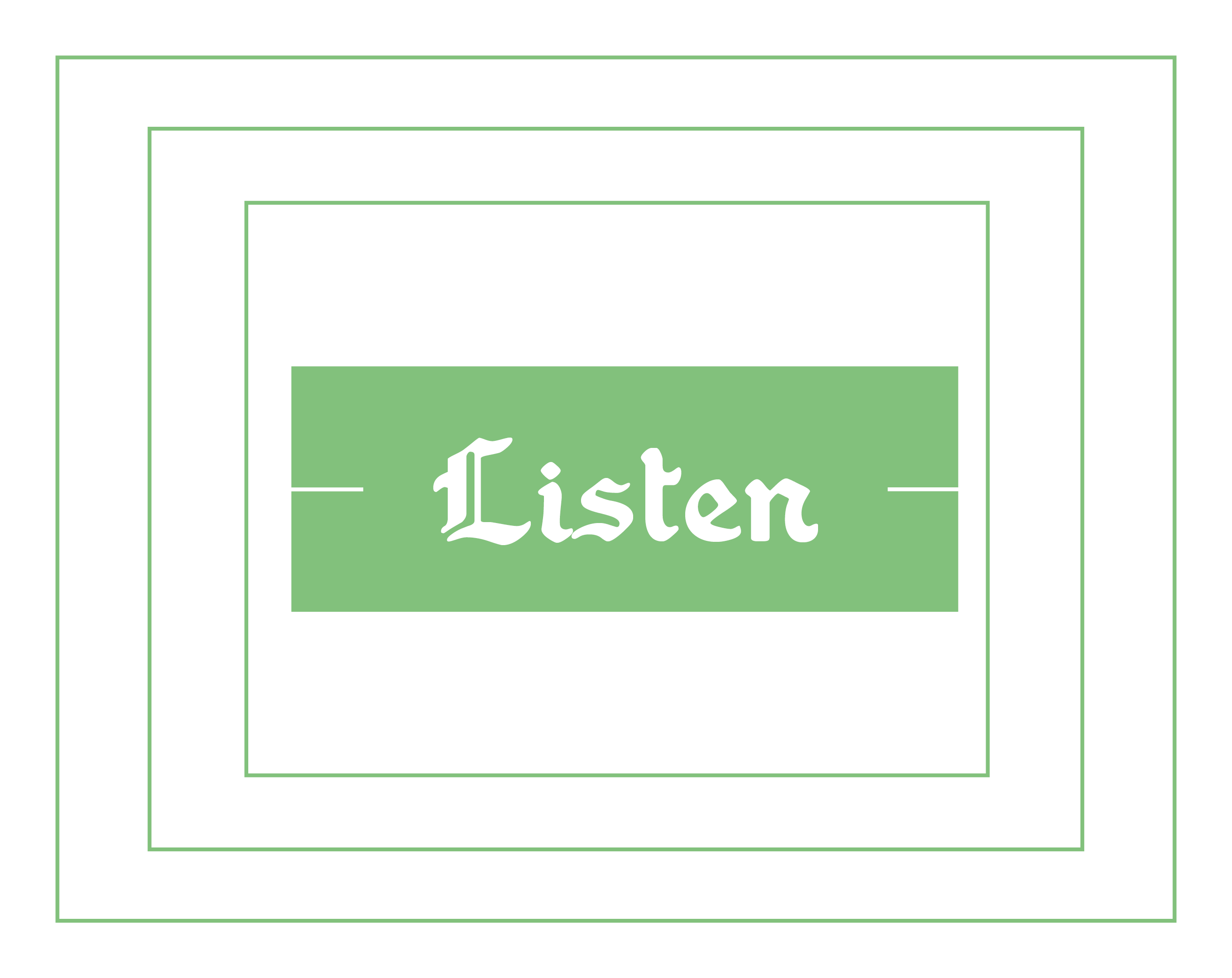 Listen