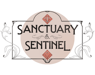Sanctuary and Sentinel