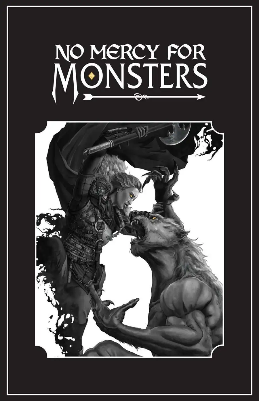 No Mercy For Monsters