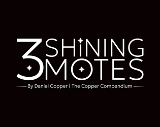 3 Shining Motes