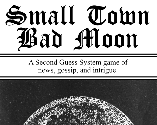 Small Town Bad Moon