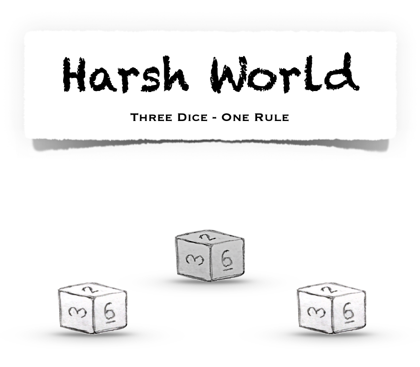 HARSH WORLD